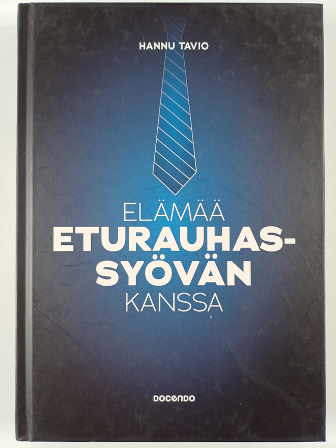 Hannu Tavio : Elämää eturauhassyövän kanssa