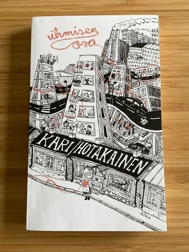 Kari Hotakainen: Ihmisen osa
