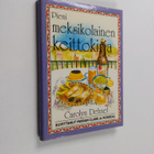 Carolyn Dehnel : Pieni meksikolainen keittokirja - pikkukuva 1