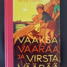 Vaaksa vaaraa ja virsta väärää - pikkukuva 1
