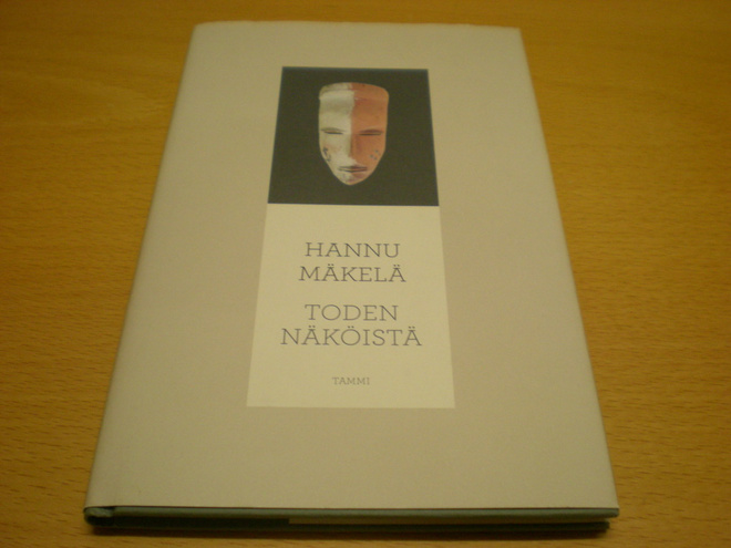 Hannu Mäkelä: Toden näköistä