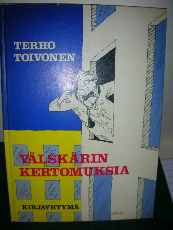 Toivonen: Välskärin kertomuksia