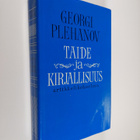 Georgi Plehanov : Taide ja kirjallisuus : artikkelikokoelma - pikkukuva 1