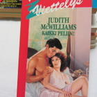 Harlequin Viettelys 43/1998 Judith McWilliams – Kaikki pelii - pikkukuva 1