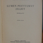 Henry Bordeaux: Lumen peittämät jäljet, Wsoy 1941. 2p. 203 s - pikkukuva 4