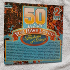 Various – 50 Melodies You Have Loved - The Symphony Of LP - pikkukuva 1