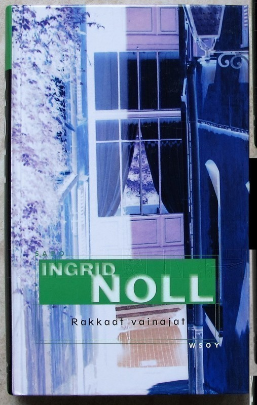 Ingrid Noll : Rakkaat vainajat Sapo 428