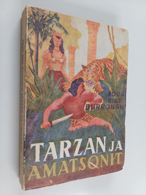 Edgar Rice Burroughs ym. : Tarzan ja amatsonit : apinain ...