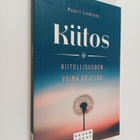 Maarit Lindroos : Kiitos : kiitollisuuden voima arjessa - pikkukuva 1