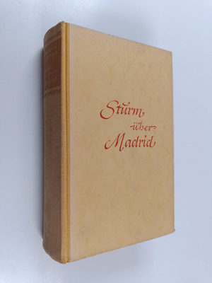 Graf Agustin de Foxa : Sturm uber Madrid - Roman aus der ...