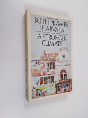 Ruth Prawer Jhabvala : A stronger climate