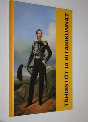 Tuukka Talvio : Tähdistöt ja ritarikunnat (ERINOMAINEN) :...