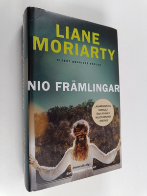 Liane Moriarty : Nio främlingar