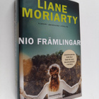 Liane Moriarty : Nio främlingar - pikkukuva 1