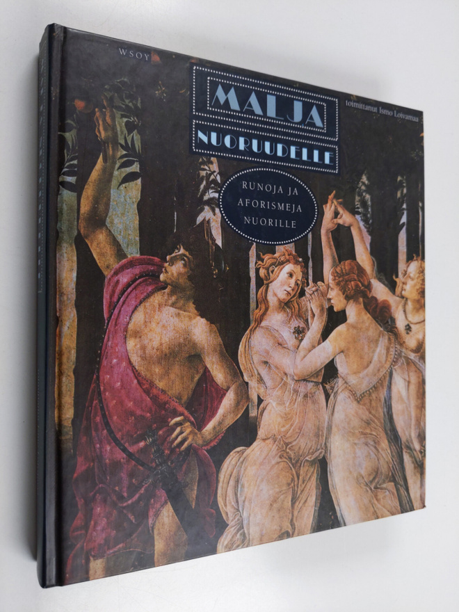 Ismo (toim.) Loivamaa : Malja nuoruudelle : runoja ja afo...