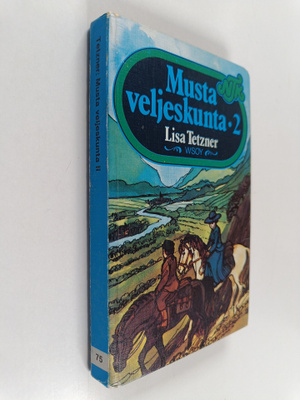 Lisa Tetzner : Musta veljeskunta 2 : erään ticinolaispoja...