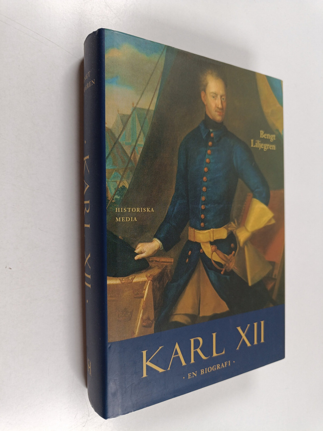 Bengt Liljegren : Karl XII : en biografi