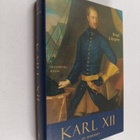 Bengt Liljegren : Karl XII : en biografi - pikkukuva 1