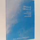 Eija Jaakola-Partanen : Sinulle minulle - pikkukuva 1