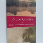 Paulo Coelho : Piedrajoen rannalla istuin ja itkin - pikkukuva 1