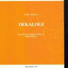 Veijola: Dekalogi - raamatullisen etiikan perusteita - pikkukuva 1