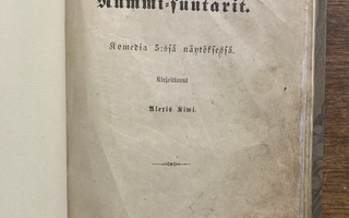 1864, A. Kivi: Nummisuutarit, 1.p., 1864