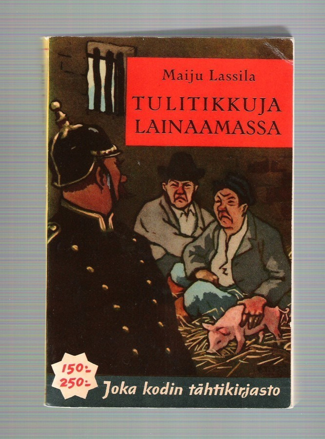 Tulitikkuja Lainaamassa, Tähtikirjasto 1953.