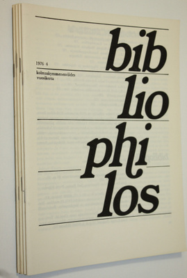 Bibliophilos nro 1-4/1976 (vuosikerta) : kirjallisuudenke...