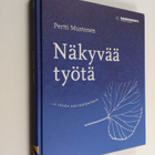 Pertti Mustonen : Näkyvää työtä ja vähän näkymätöntäkin - pikkukuva 1