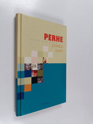 Seppo Laakso : Perhe jonka sain
