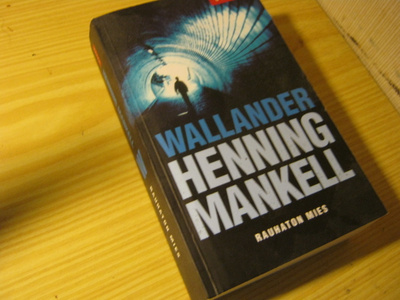 Henning Mankell: Rauhaton mies