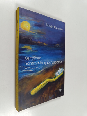 Marjo Pajunen : Keltainen hammasharjasyndrooma