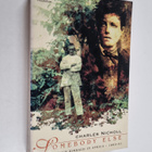 Charles Nicholl : Somebody Else - Arthur Rimbaud in Afric... - pikkukuva 1