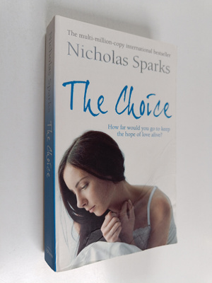 Nicholas Sparks : The Choice