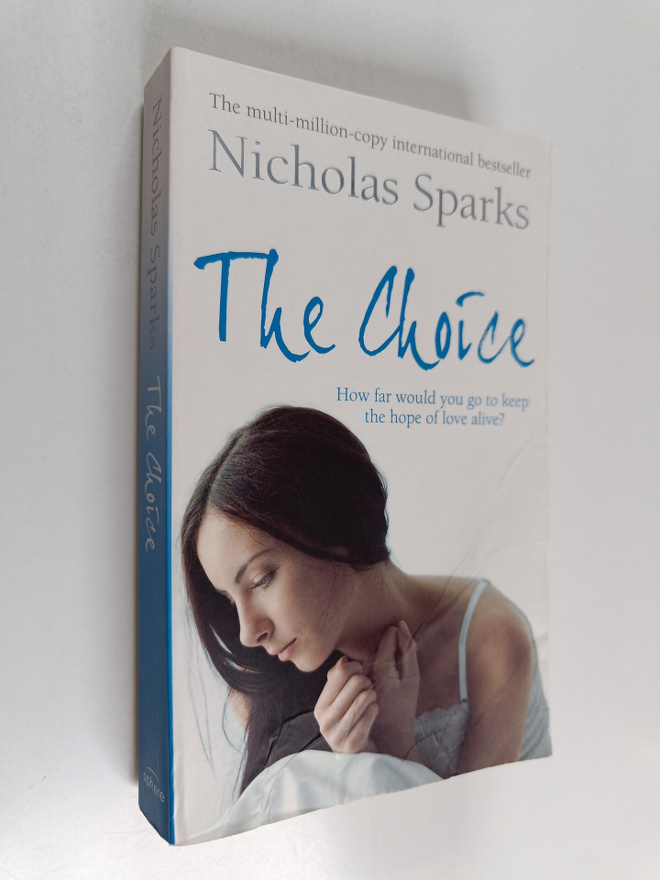 Nicholas Sparks : The Choice