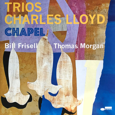 TRIOS CHARLES LLOYD - CHAPEL