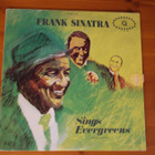 Frank Sinatra Sings Evergreens LP - pikkukuva 1