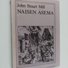 John Stuart Mill : Naisen asema - pikkukuva 1