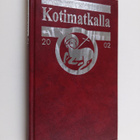 Kotimatkalla : Suomen luterilaisen evankeliumiyhdistyksen... - pikkukuva 1