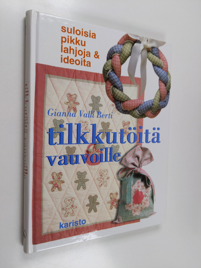 Gianna Valli Berti : Tilkkutöitä vauvoille