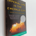 Rajiv Chandrasekaran : Imperial life in the emerald city ... - pikkukuva 1