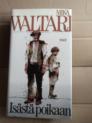 Mika Waltari: Isästä poikaan