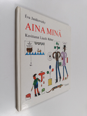 Eva Janikovszky : Aina minä