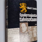 Väinö F. Linden : Spalernajasta talvisotaan : Sotilaslääk... - pikkukuva 1