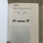 Katri Sisko: 30 ennen 30. 2016. 1.p. Omiste. - pikkukuva 4