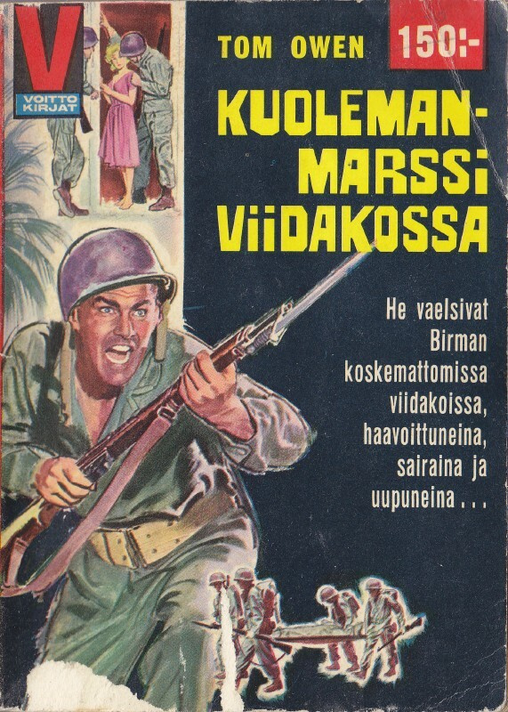 Voitto 002 Tom Owen: Kuolemanmarssi viidakossa (1962)