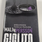 Malin Persson Giolito : Epäilyksen tuolla puolen - pikkukuva 1