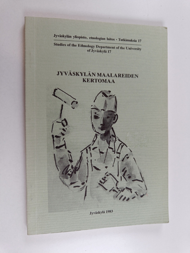 Irmeli (toim.) Suviola : Jyväskylän maalareiden kertomaa