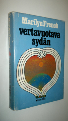 Marilyn French : Vertavuotava sydän