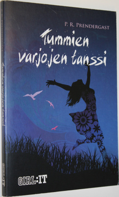P. R. Prendergast : Tummien varjojen tanssi